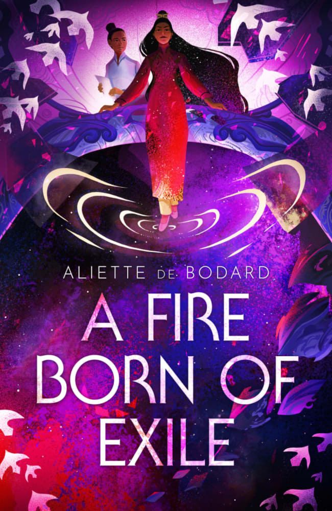 A Fire Born of Exile: A Xuya Universe Novel