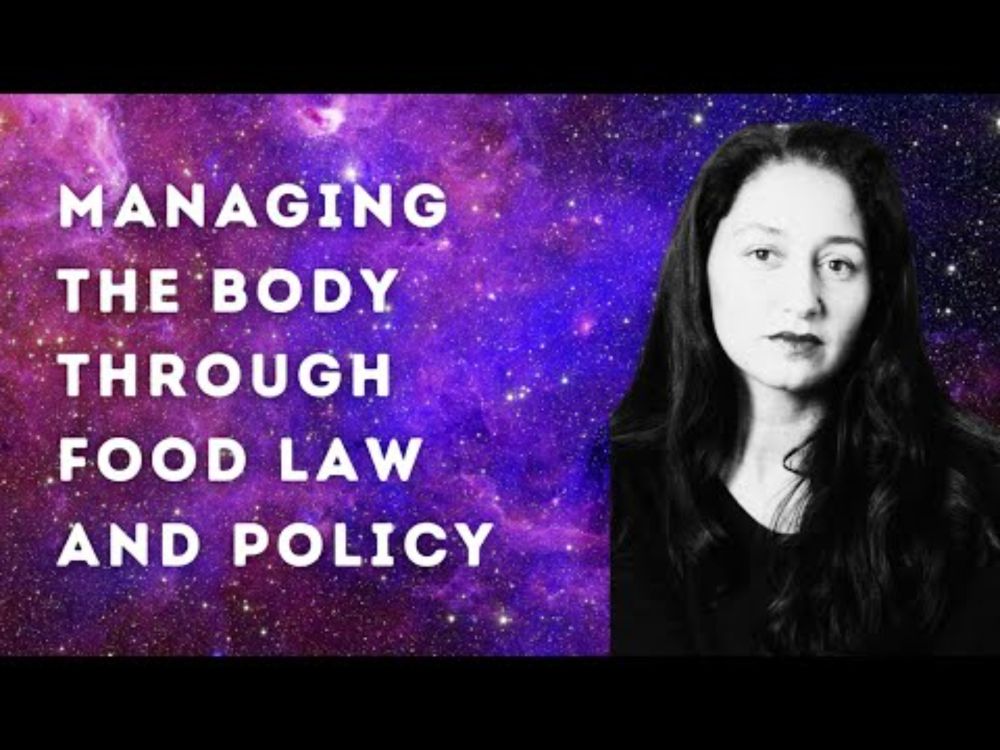 Managing the Body through Food Law and Policy with Kyla Wazana Tompkins