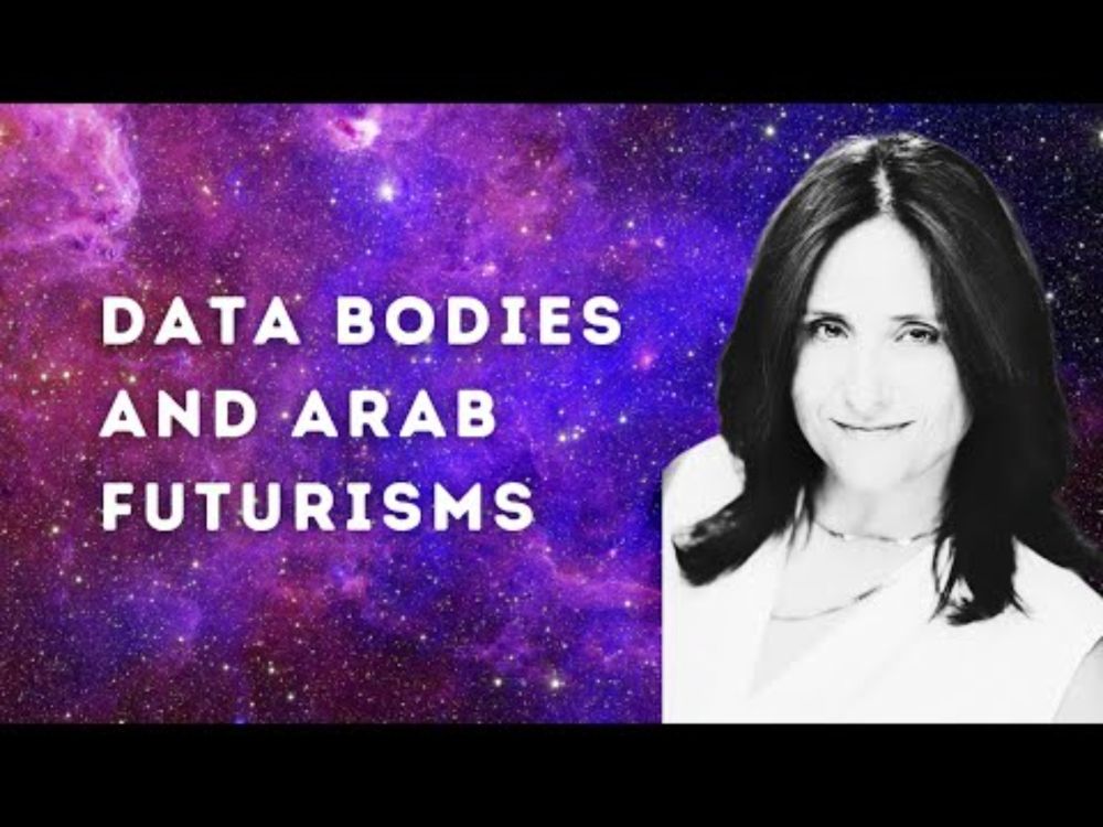 Data Bodies and Arab Futurisms with Laila Shereen Sakr