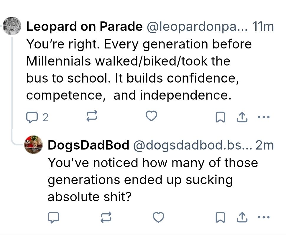 Gen X walked to school yeah and they suck 