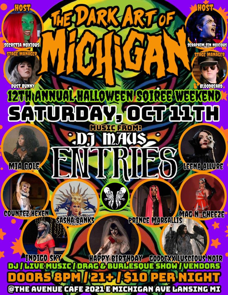 Show poster for the Dark Art of Michigan, a drag and burlesque event. There are 11 different performers, and it takes place at the Avenue Cafe in Lansing MI. Doors at 8, $10 cover.