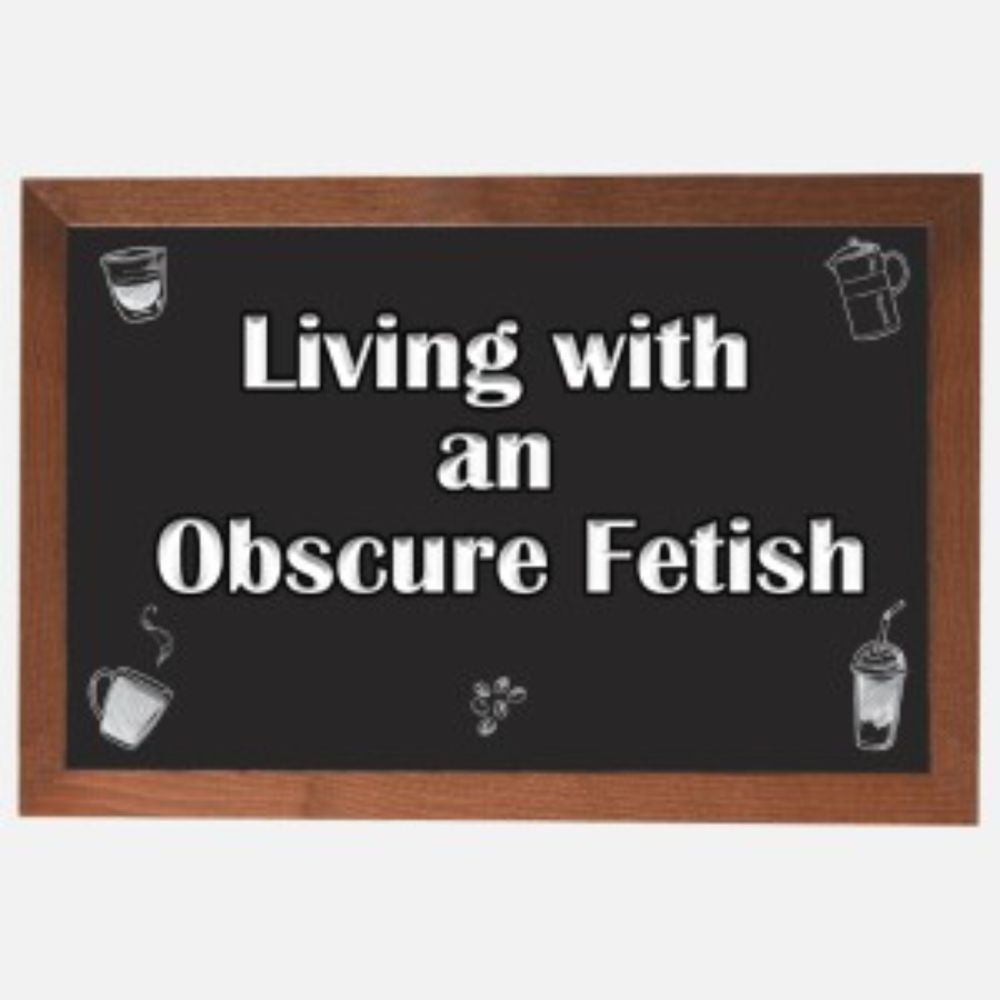 Living with an Obscure Fetish - SCC: S1E1 | Sip & Chat Cafe