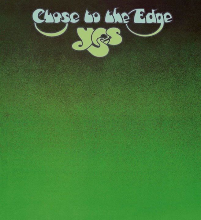 Image of the 1972 Yes album cover of Close to the Edge.

The album is a shade of green transitioning towards a very dark green or black at the top of the album.

The album title is at the top with Yes below the title