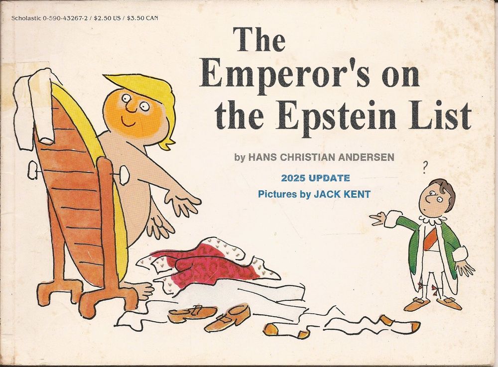The Emperor's New Clothes changed to The Emperor's on the Epstein List