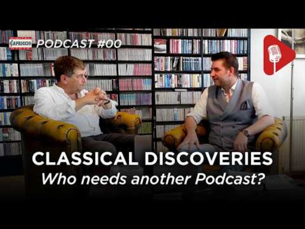 Classical Discoveries - Podcast #-00: Who needs another Podcast?