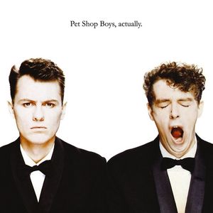 The cover of "Actually" by Pet Shop Boys. Chris and Neil are wearing suits with bow ties. Chris is looking at the camera, while Neil is yawning with his eyes closed. The title is styled as "Pet Shop Boys, actually".
