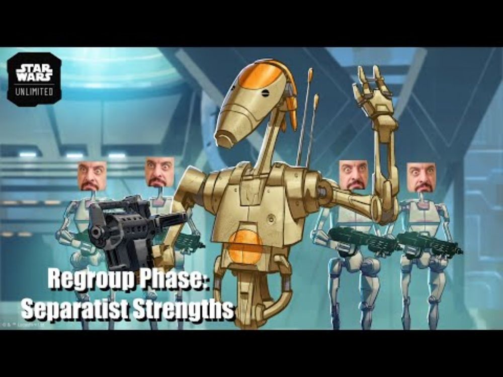 Regroup Phase: Separatist Strengths | Star Wars Unlimited