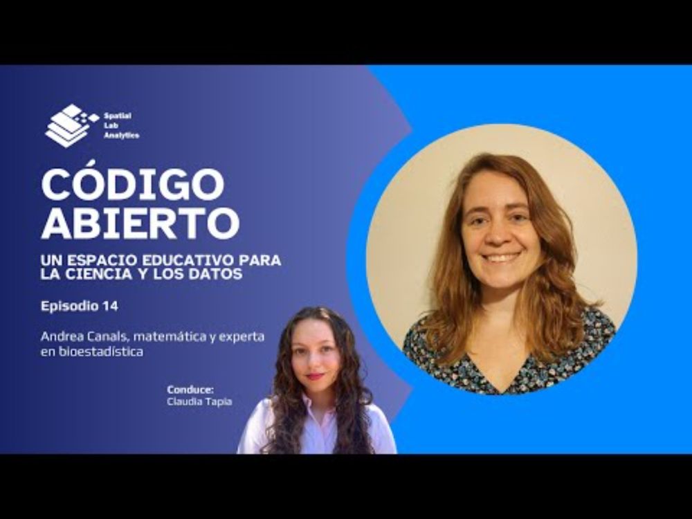 Código Abierto Ep. 14 - Entrevista a Andrea Canals, matemática y experta en bioestadística