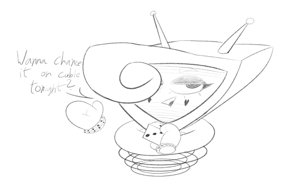 Chance floats, a hand on a D6 that is apparently a channel knob as well. "Wanna chance it on cable tonight?" he says.