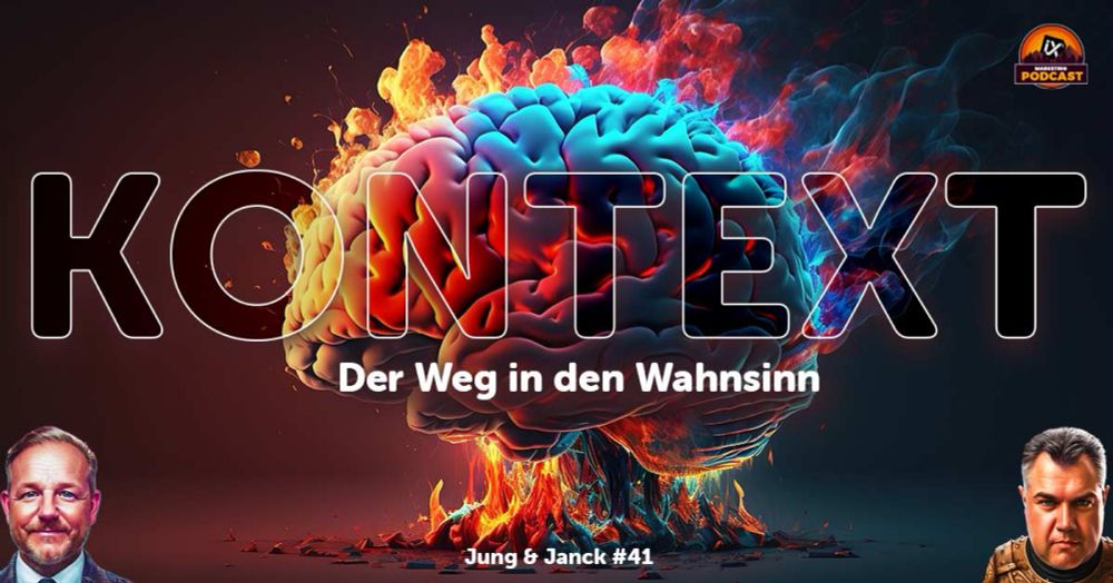 Kontext ist wichtig? | Jung & Janck #41