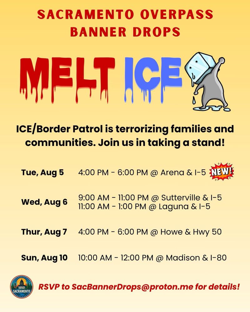Next event is August 10 (Sunday) from 10 am to 12 noon at Madison at the I-80. RSVP to SacBannerDrops@proton.me or just show up!