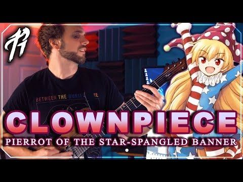Clownpiece's Theme: Pierrot of the Star-Spangled Banner || METAL COVER by RichaadEB