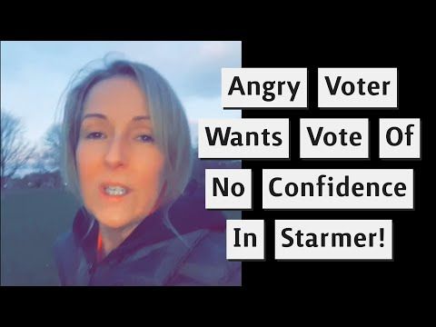 Angry Scottish Voter Calls For No Confidence Vote In Keir Starmer!