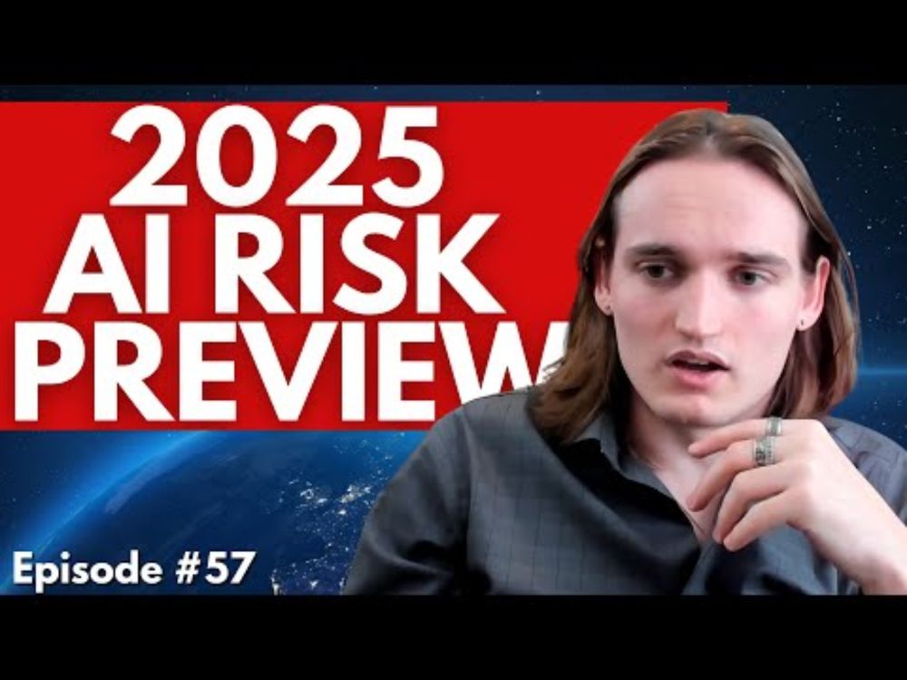 2025 AI Risk Preview | For Humanity: An AI Risk Podcast | Episode #57