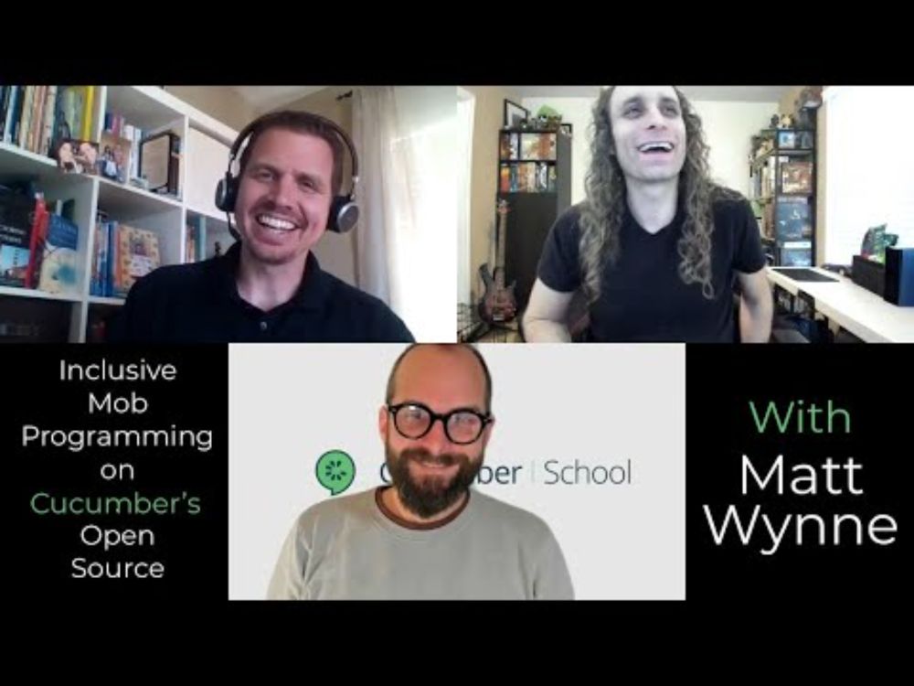 Inclusive Mob Programming on Cucumber’s Open Source with Matt Wynne