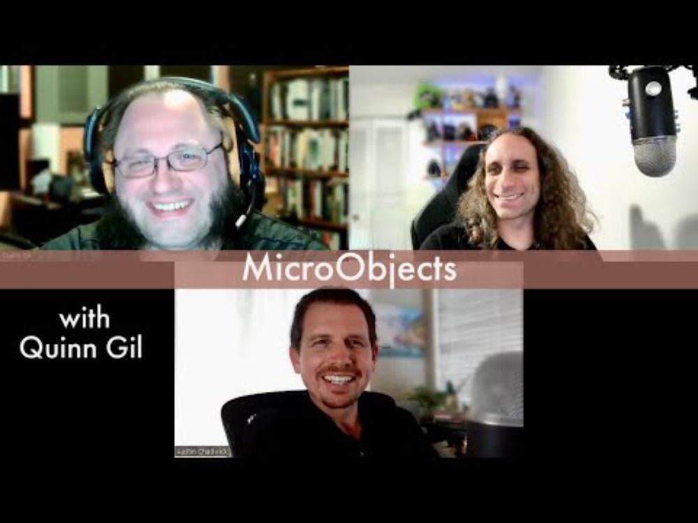 MicroObjects with Quinn Gil