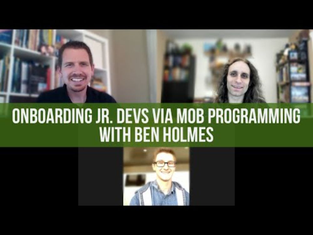 Onboarding Jr. Devs via Mob Programming with Ben Holmes