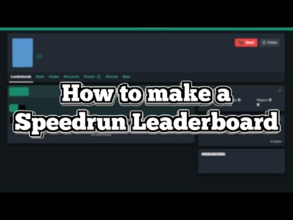 Making Appealing Custom Leaderboards on Speedrun.com