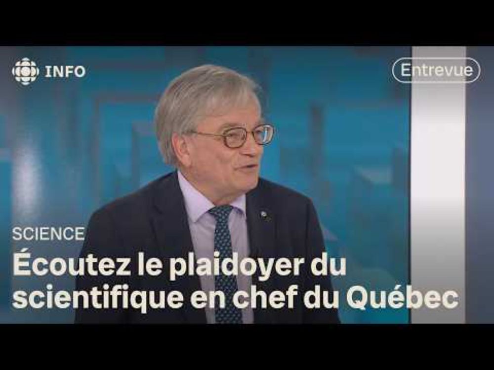 Entrevue avec le scientifique en chef du Québec qui tire sa révérence | Zone économie