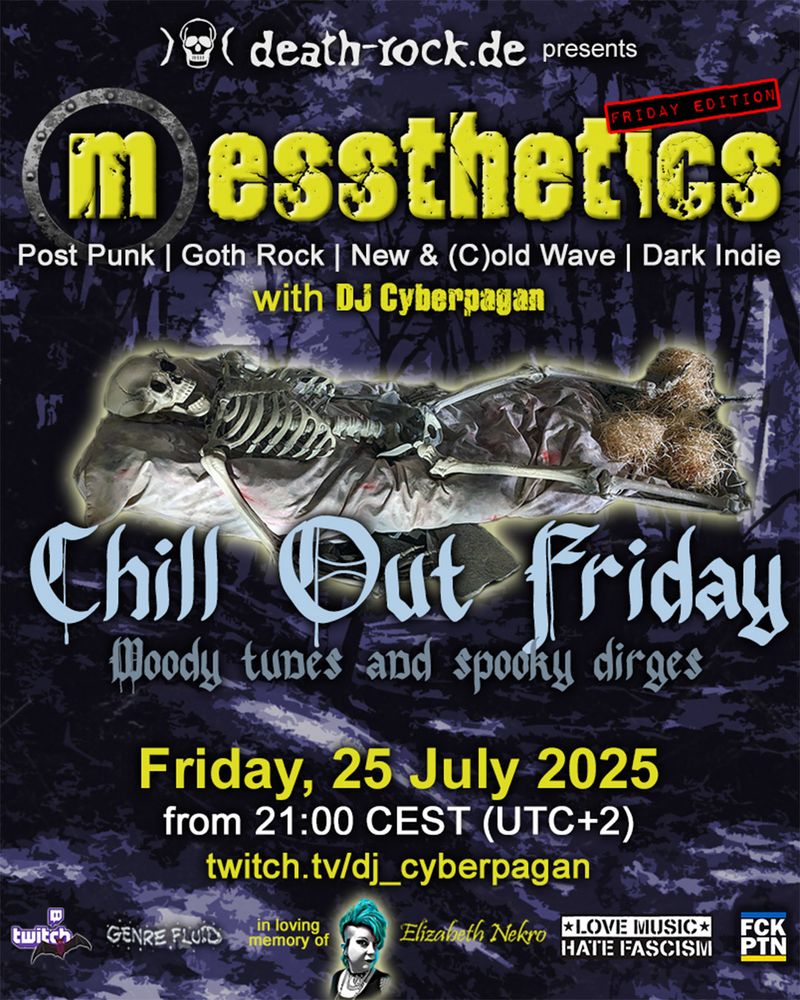 messthetics Chill Out Friday 25 July 2025