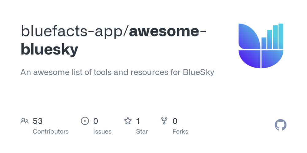 GitHub - bluefacts-app/awesome-bluesky: An awesome list of tools and resources for BlueSky
