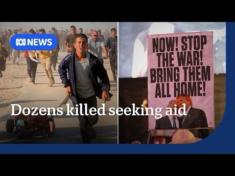 Thousands of Israelis call for deal, while dozens of Palestinians killed accessing aid | ABC NEWS