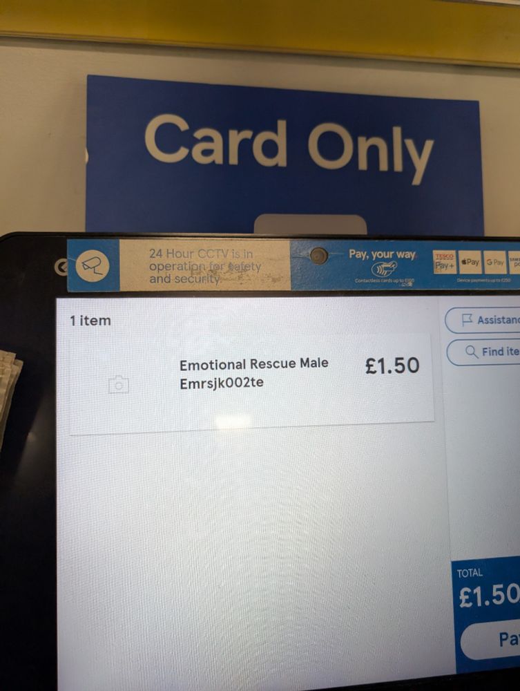 Tesco self-checkout screen and the item listed on it is "Emotional Rescue Male" for £1.50