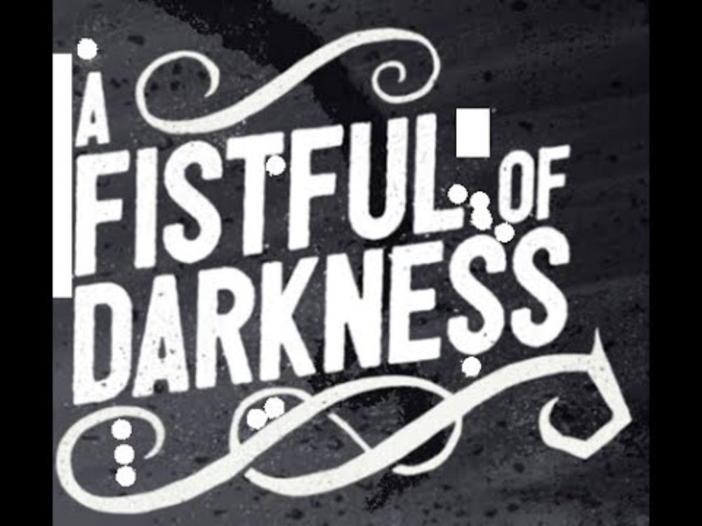 A fistful of Darkness - Un puñado de oscuridad- Sesión 0