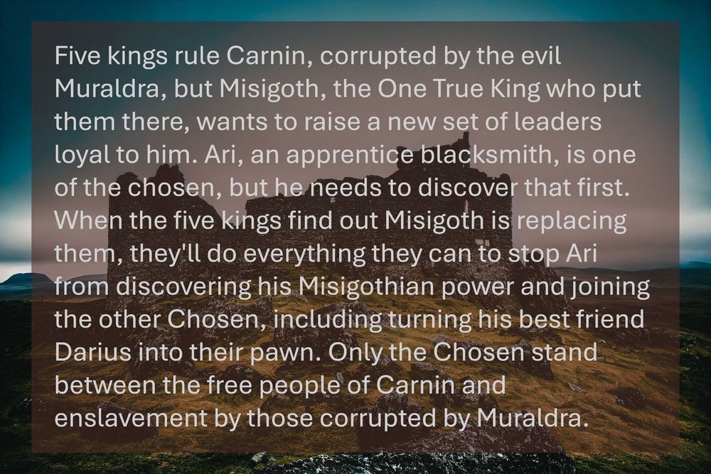 The text for a novel pitch is overlaid over an image of castle ruins. The novel pitch is for a high fantasy novel.