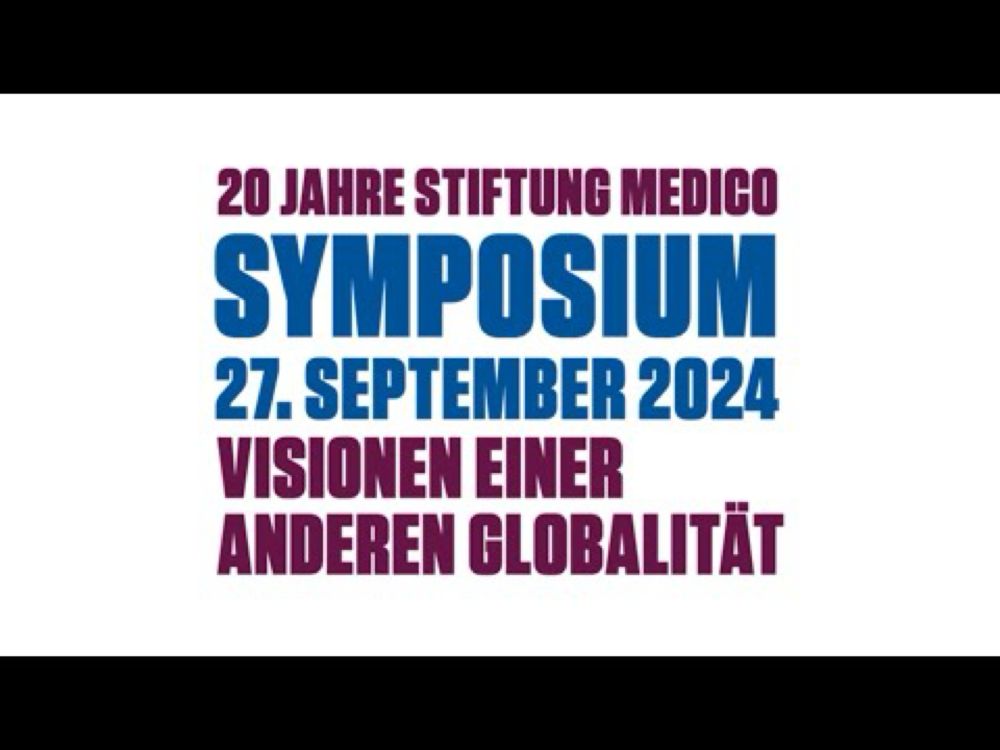 20 Jahre Stiftung medico: Visionen einer anderen Globalität