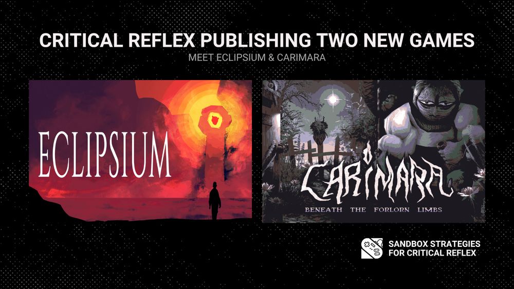 Critical Reflex publishing two new games!