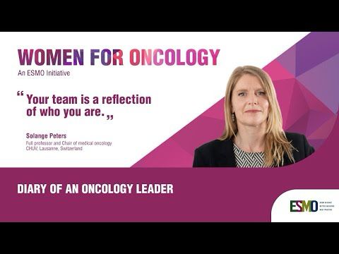 Diary of an oncology leader: Episode 1 – Solange Peters