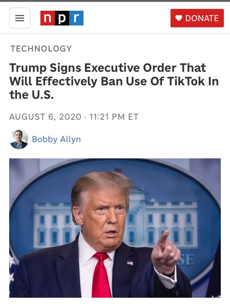 A 2020 npr headline when trump signed an executive order to ban tik tok