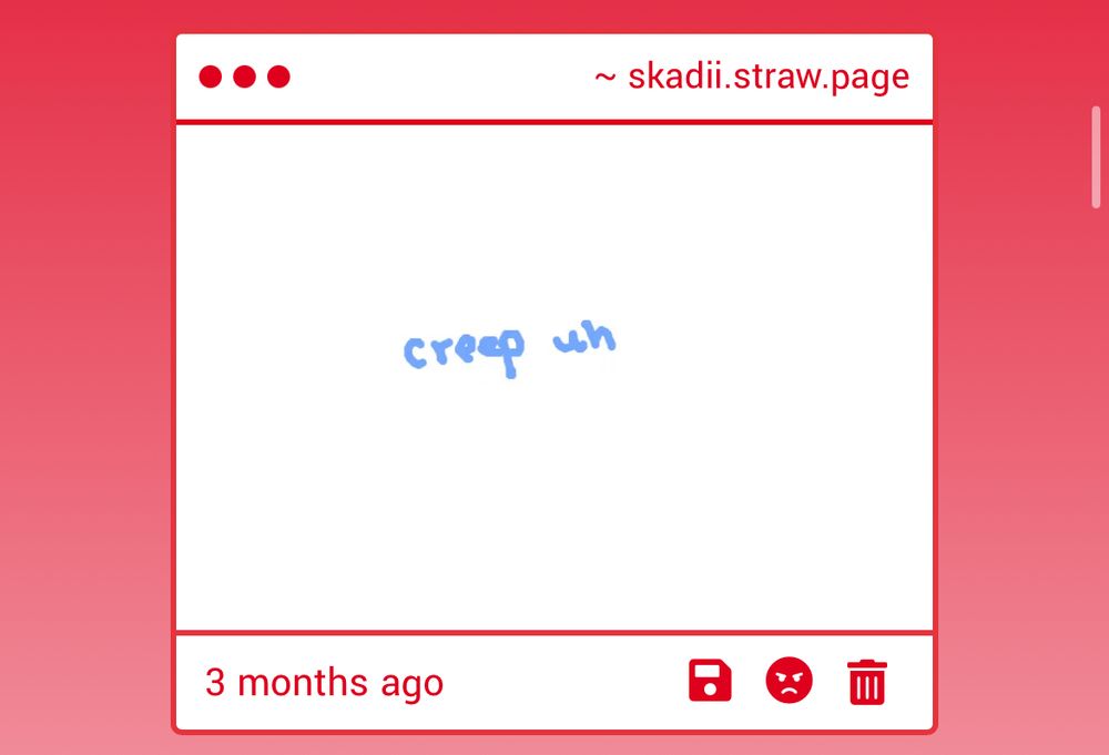 (tiny text) creep uh