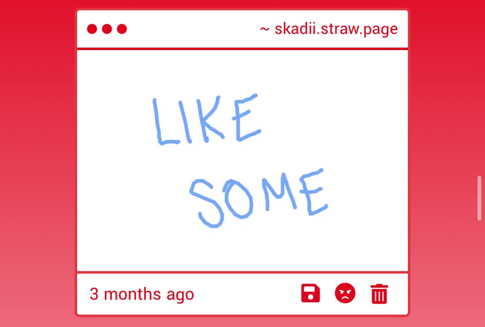 LIKE SOME