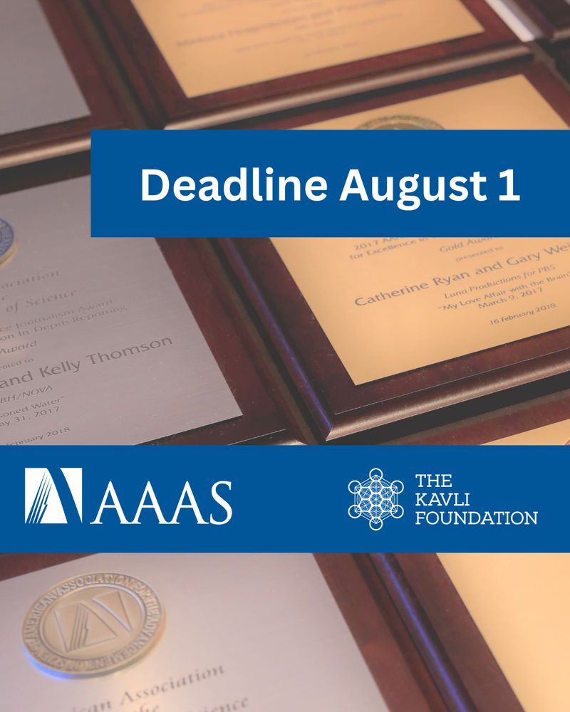 Promotional image for the AAAS Kavli Science Journalism Awards, featuring a award plaques and blue banners with the text "Deadline August 1"