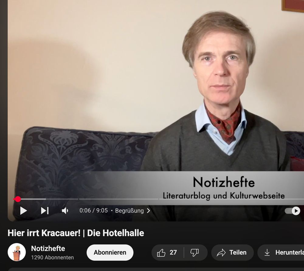 Video des Youtube Kanals Notizhefte mit dem TItel: hier irrt Kracauer: Die Hotelhalle