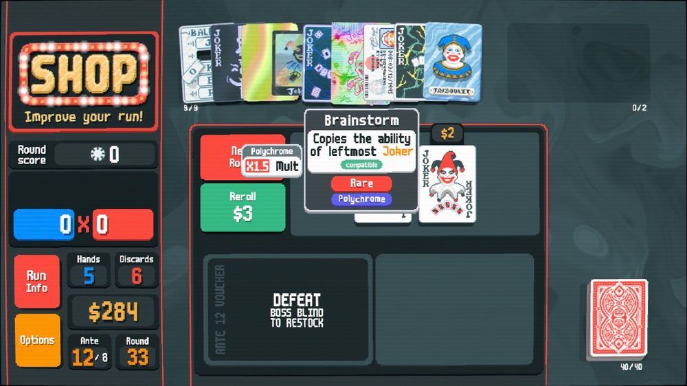 the overlook of my joker stack near the end of the run. the amount of score it was giving was insane.