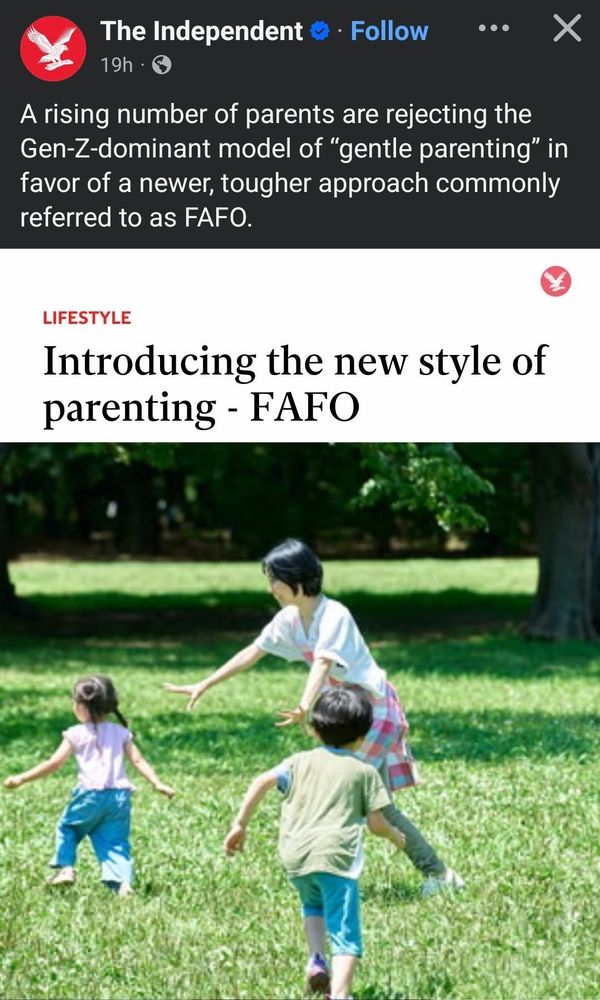 Fafo parenting style, apparently 