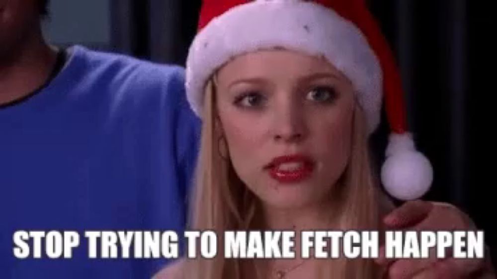 Fetch GIF