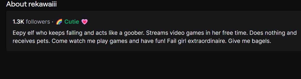 rekawaiii's twitch channel description that also has the twitch name she's in and her followers at 1.3k