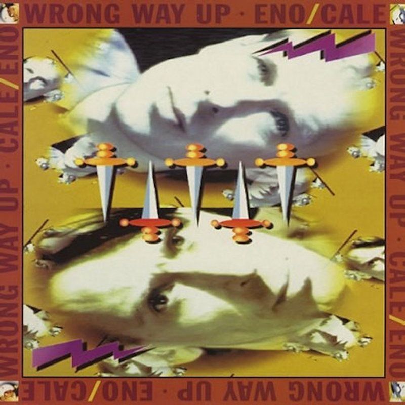 Coverart of Wrong Way Up, an album by Brian Eno and John Cale