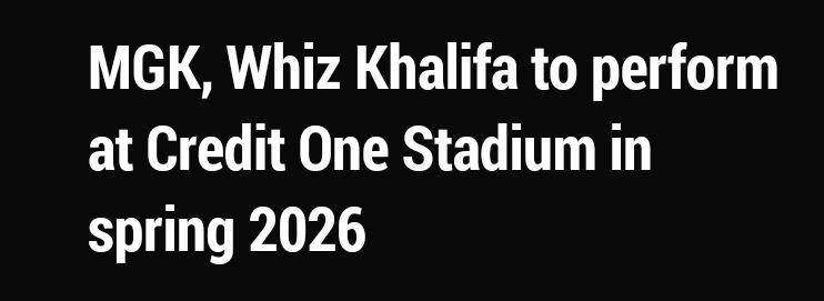 MGK, Whiz (sic) Khalifa to perform at Credit One Stadium in spring 2026