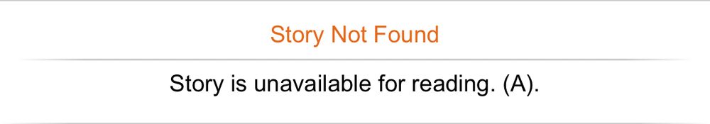 Webpage for a fanfic. Reads ‘Story Not Found’