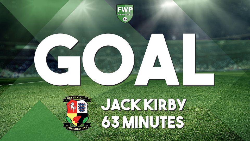 GOAL: Hythe Town 2-1 RUSTHALL - Jack Kirby (63')