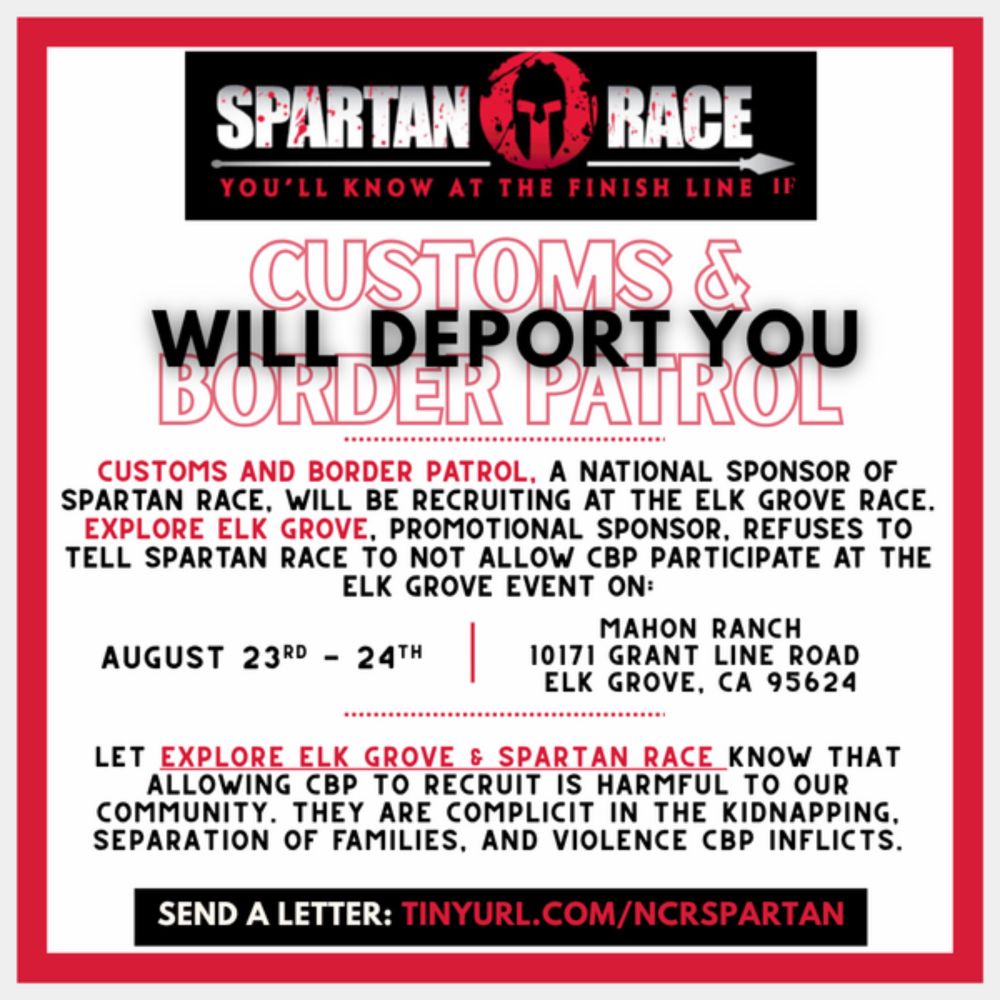 The 2025 Spartan Race being hosted on August 23 and 24, 2025 in the
 city of Elk Grove, California will be allowing Customs and Border Patrol (CBP) to recruit at the event, and at Spartan Race events ...