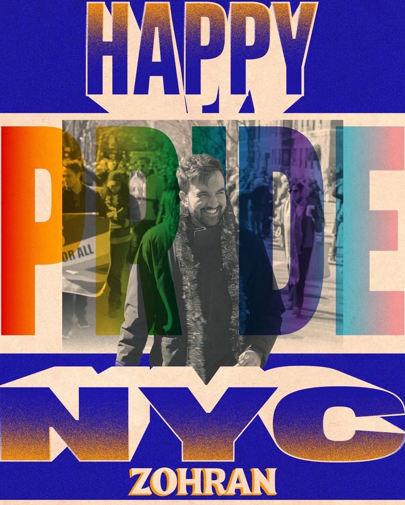 A graphic that says “HAPPY PRIDE NYC” with a photo of Zohran marching in a parade. 