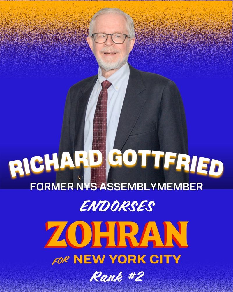 A graphic that includes a photo of Richard Gottfried and says that he endorses Zohran #2.