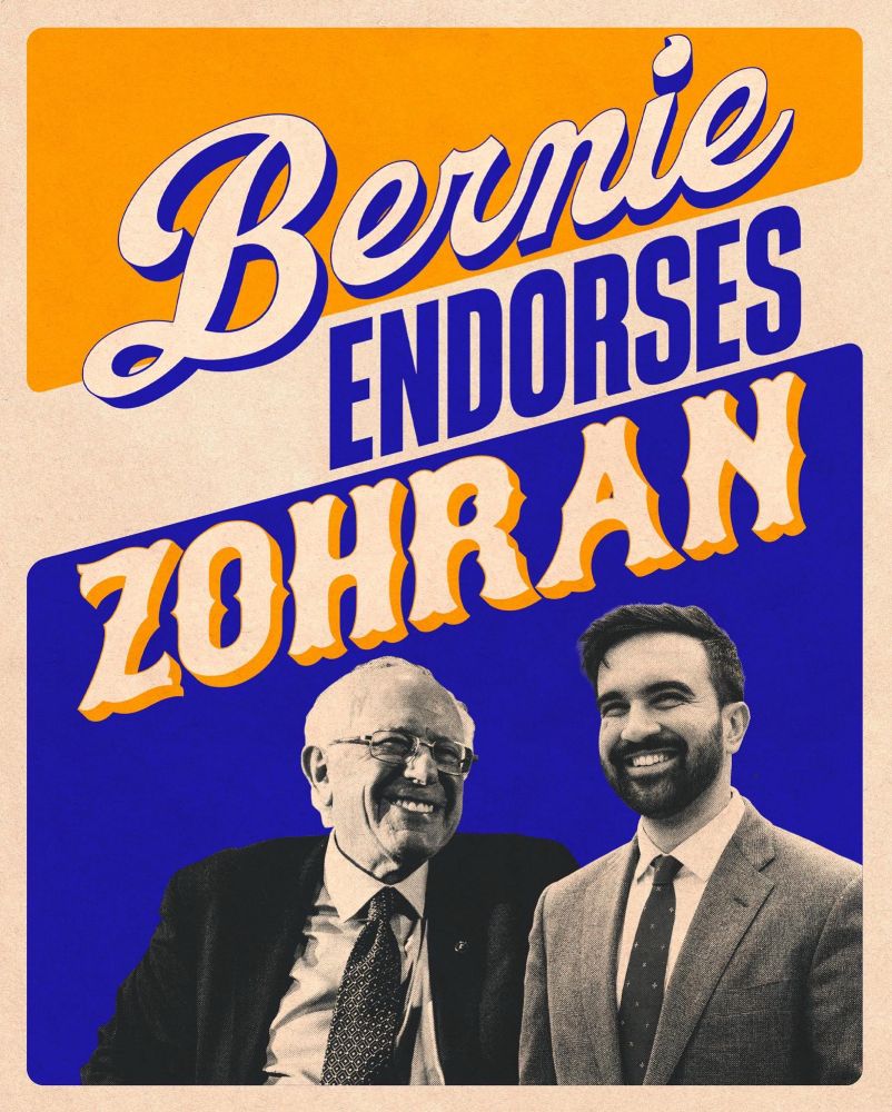 A graphic of Bernie and Zohran smiling. Text reads “BERNIE ENDORSES ZOHRAN.” 