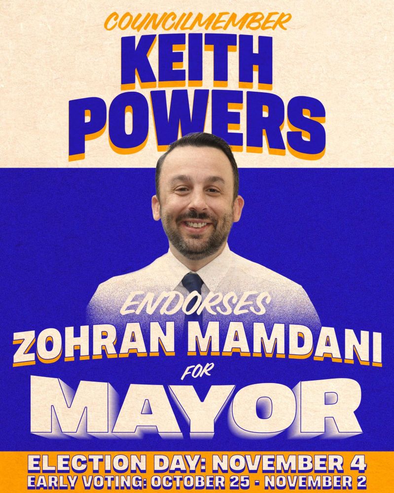 Zohran endorsement graphic of City Councilmember Keith Powers. 